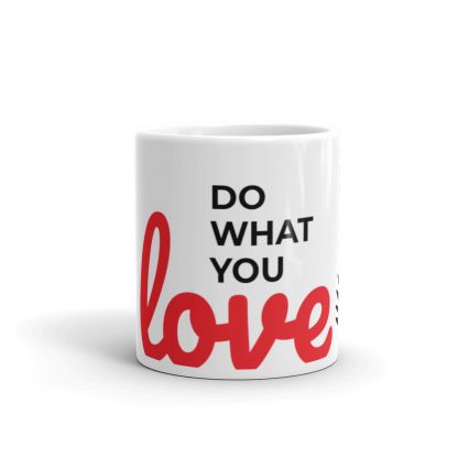 Taza "Do What You Love" - Imagen 3